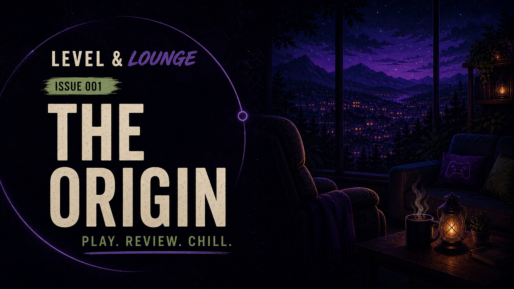 Level & Lounge Issue 001: The Origin